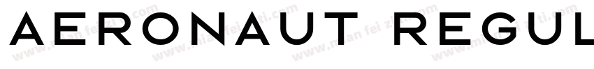 Aeronaut Regular字体转换